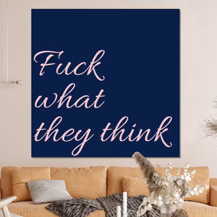 Forex - Fuck what they think - Blauw - Cursief — 4