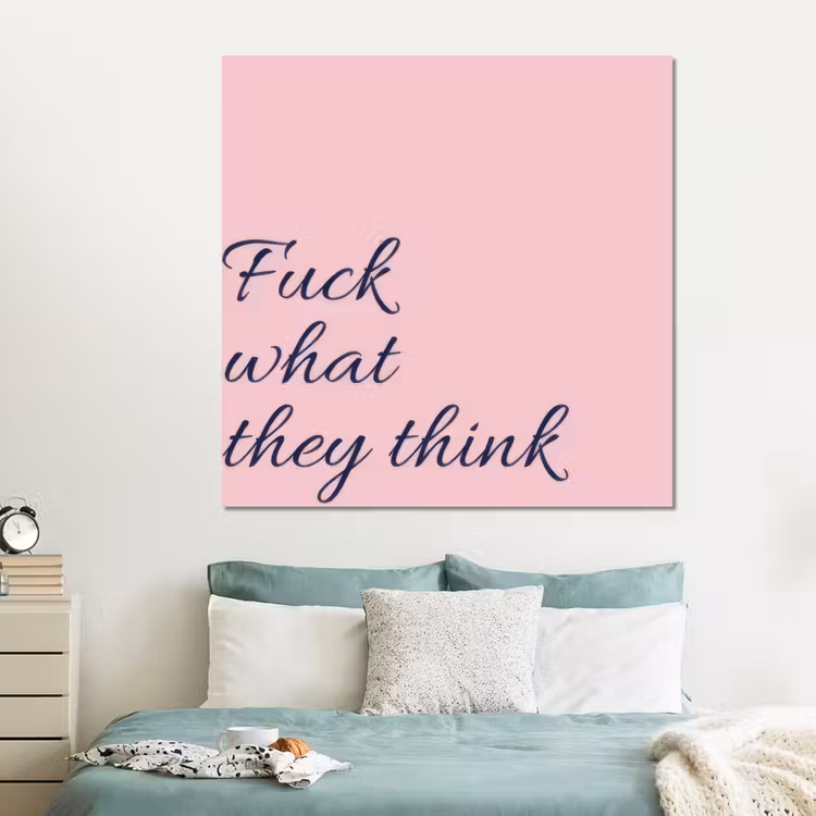 Forex - Fuck what they think - Roze - Minimalistisch — 2