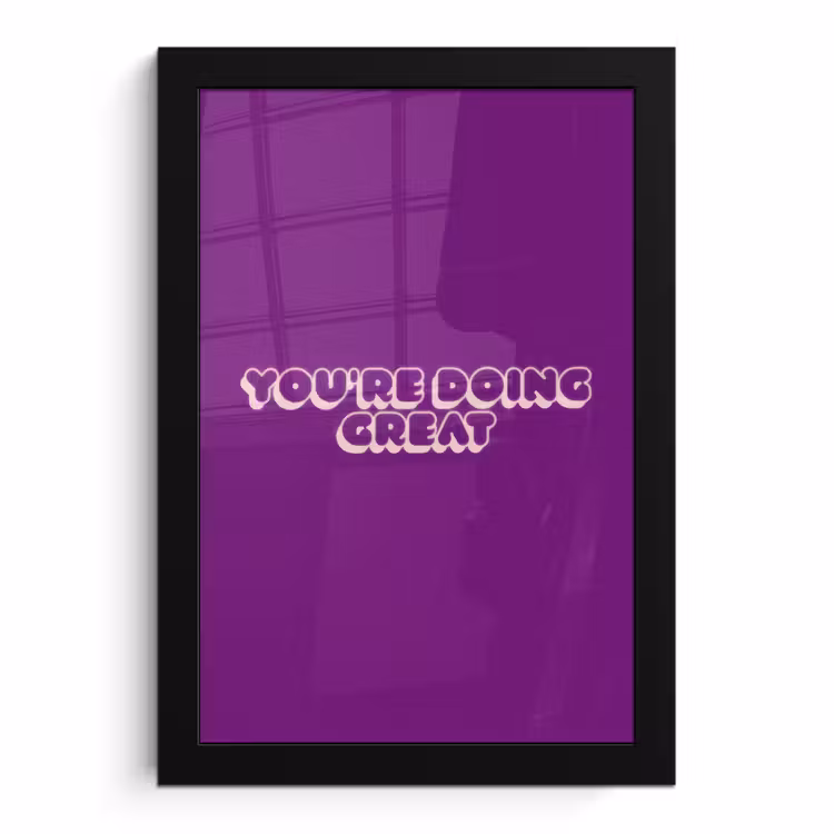 Poster met lijst - You're Doing Great