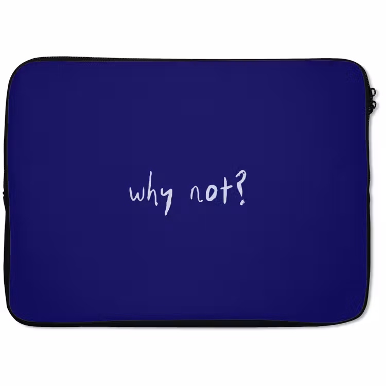 Laptophoes - Why not - Blauw - Handgeschreven — 1