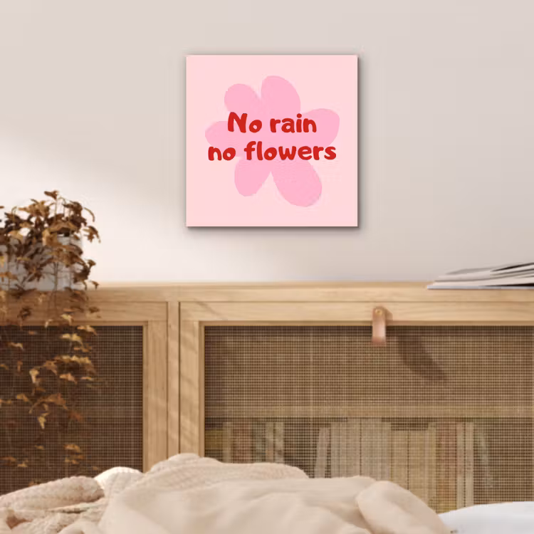 Aluminium schilderij - No rain no flowers - Bloem - Roze — 4