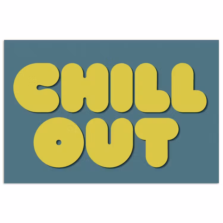 Poster - Chill out - Geel - Blauw — 1