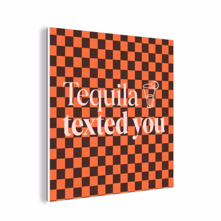 Forex - Tequila texted you - Glas - Vierkanten - Oranje — 1