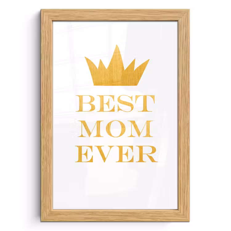 Poster met lijst - Quotes - Best mom ever - Spreuken - Mama — 1