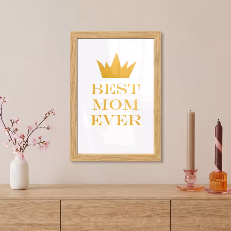 Poster met lijst - Quotes - Best mom ever - Spreuken - Mama — 5