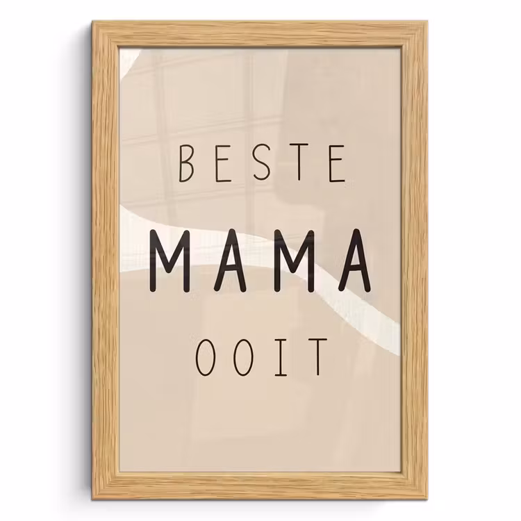 Poster met lijst - Quotes - Beste mama ooit - Mama - Spreuken — 1