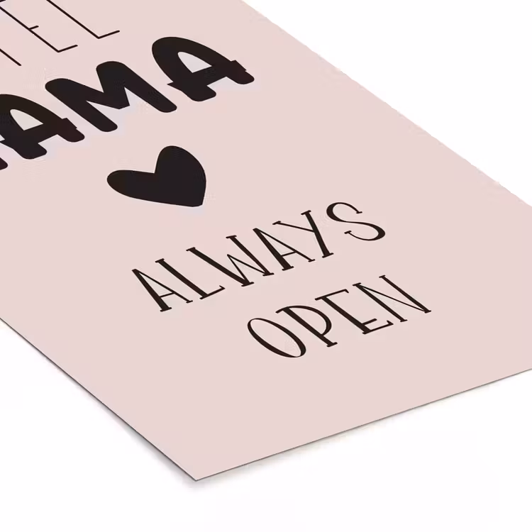 Poster met lijst - Quotes - Spreuken - Hotel mama always open - Mama — 7