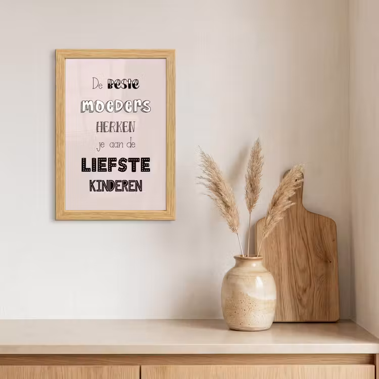 Poster met lijst - Spreuken - Quotes De Beste Moeders Hebben De Liefste Kinderen - Moederdag - Mama cadeau — 3