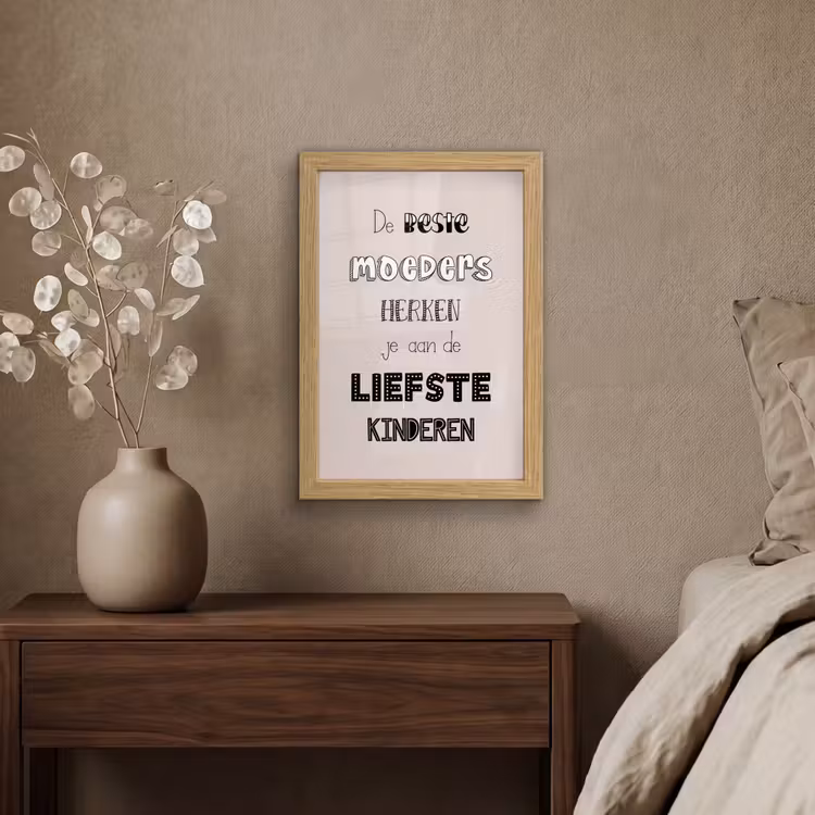 Poster met lijst - Spreuken - Quotes De Beste Moeders Hebben De Liefste Kinderen - Moederdag - Mama cadeau — 4