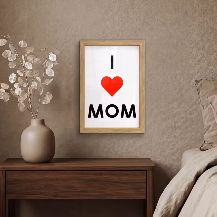 Poster met lijst - Spreuken - Quotes I Love Mom - Moederdag - Mama - Mama cadeau — 4