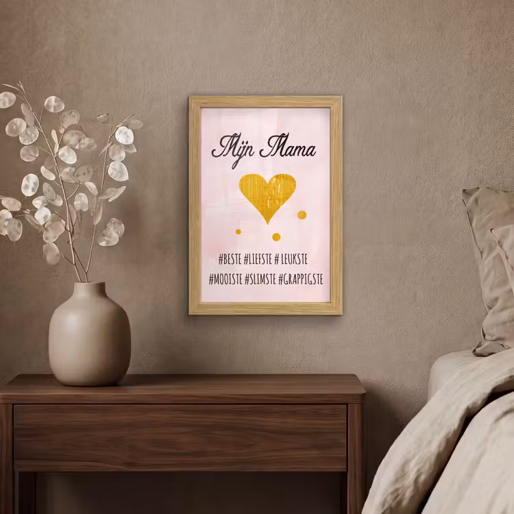 Poster met lijst - Quotes - Moeder - Spreuken - Mijn mama — 4