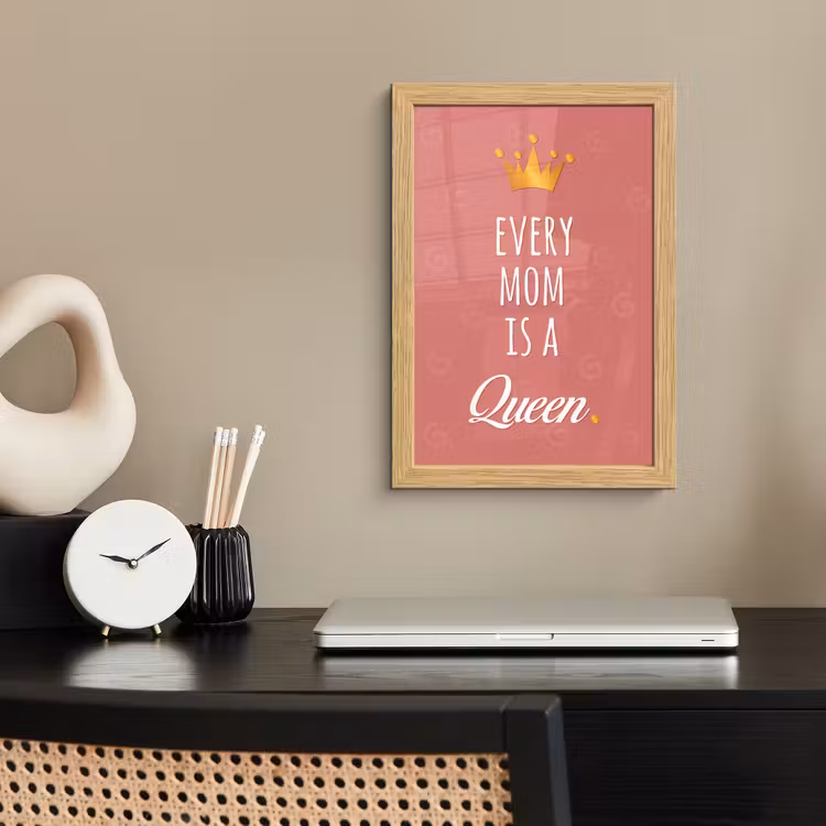 Poster met lijst - Spreuken - Every mom is a queen - Quotes - Mama — 2