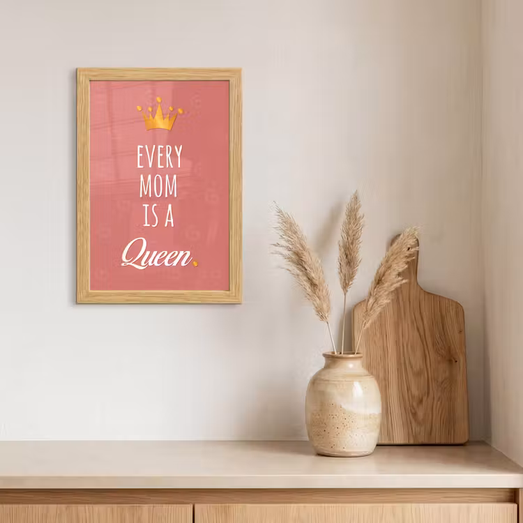 Poster met lijst - Spreuken - Every mom is a queen - Quotes - Mama — 3