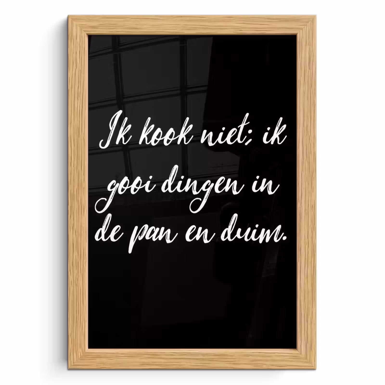 Poster met lijst - Ik kook niet - Spreuken - Koken - Humor - Quotes — 1