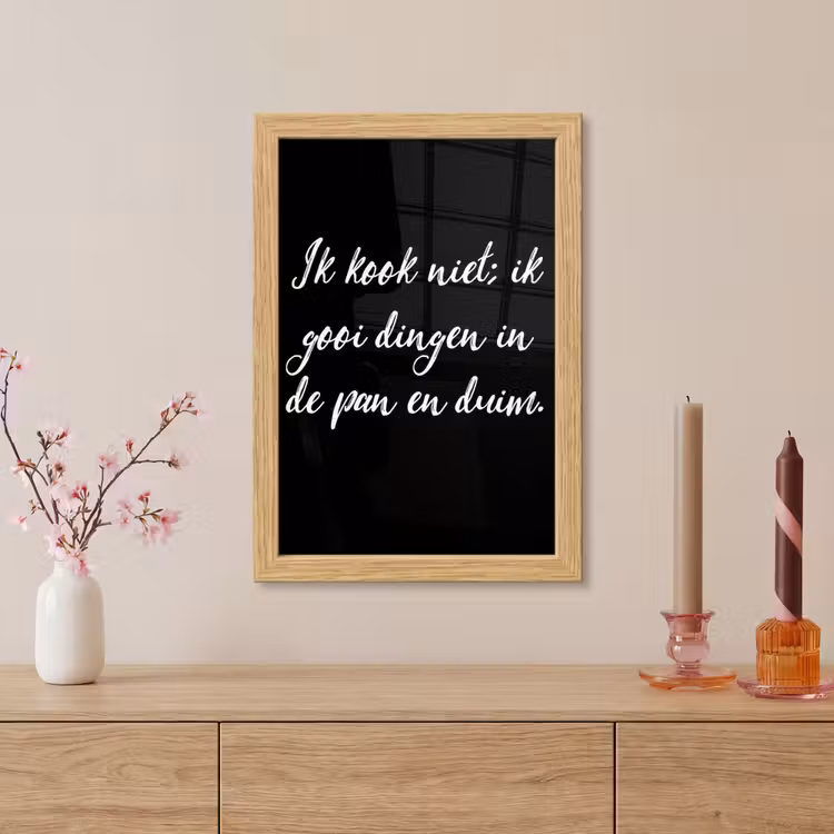 Poster met lijst - Ik kook niet - Spreuken - Koken - Humor - Quotes — 5