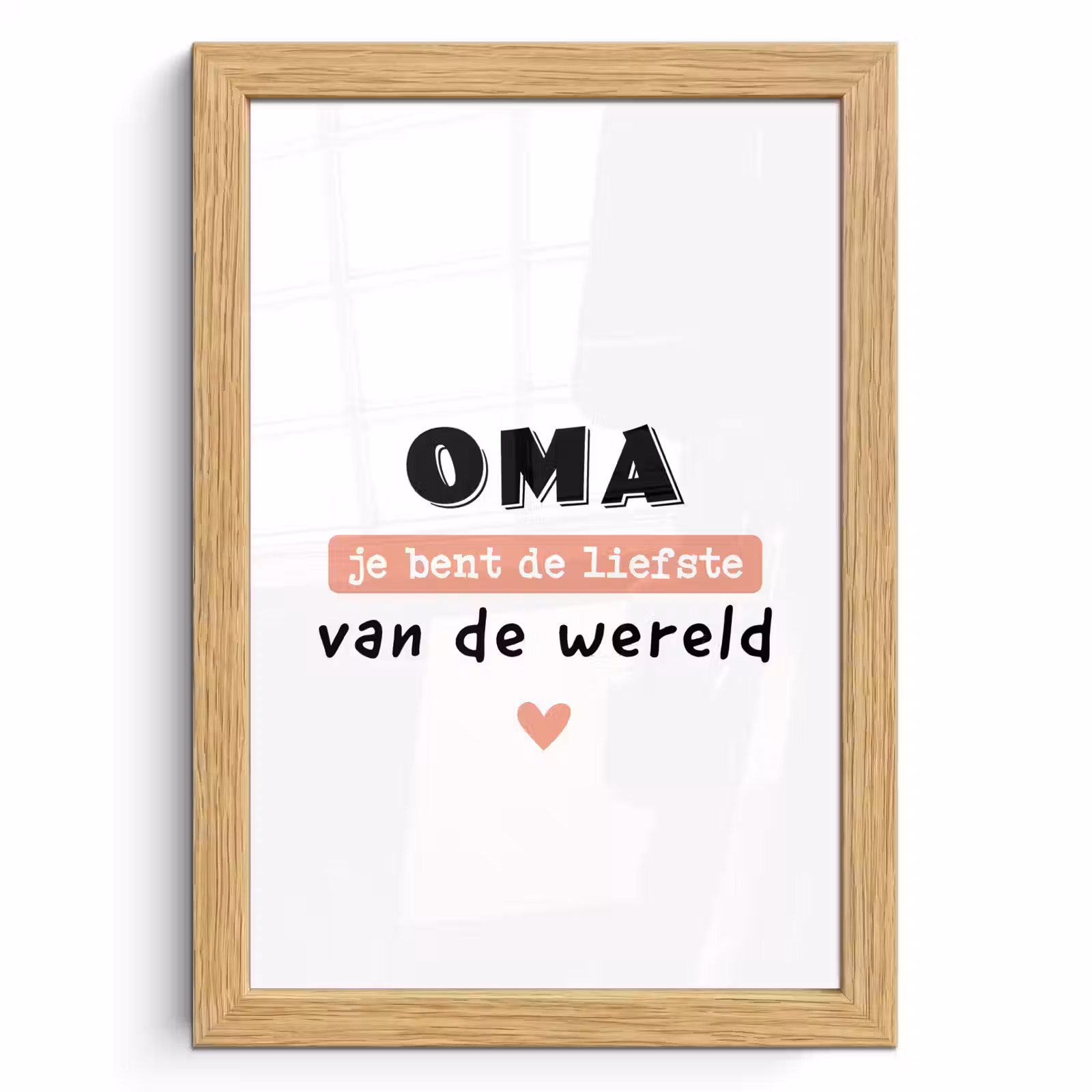 Poster met lijst - Quotes - Oma jij bent de liefste van de wereld - Spreuken - Oma — 1