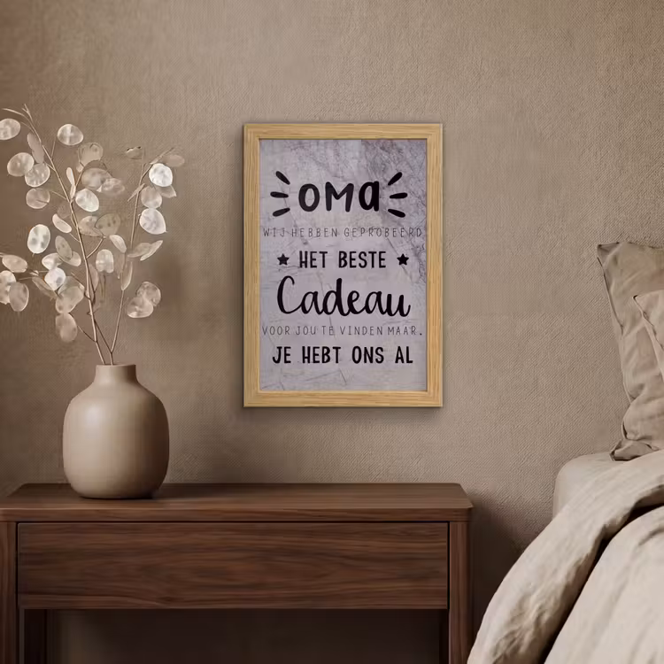 Poster met lijst - Oma - Spreuken - Oma je hebt ons al - Quotes — 4