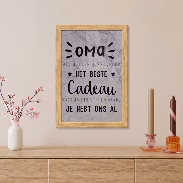 Poster met lijst - Oma - Spreuken - Oma je hebt ons al - Quotes — 5