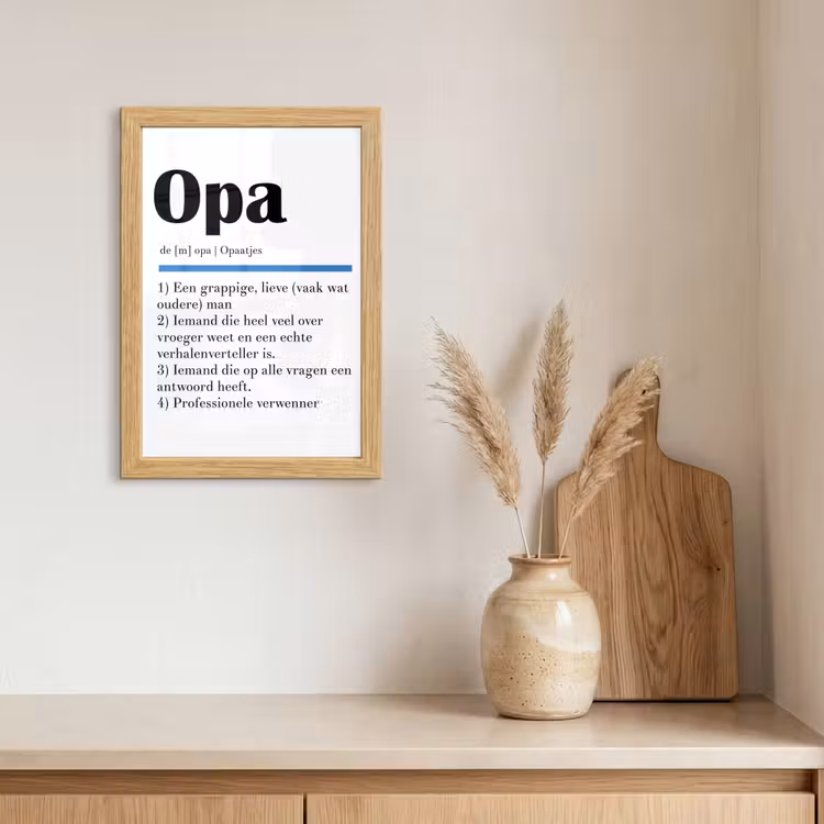 Poster met lijst - Quotes - Opa betekenis - Spreuken - Woordenboek — 3