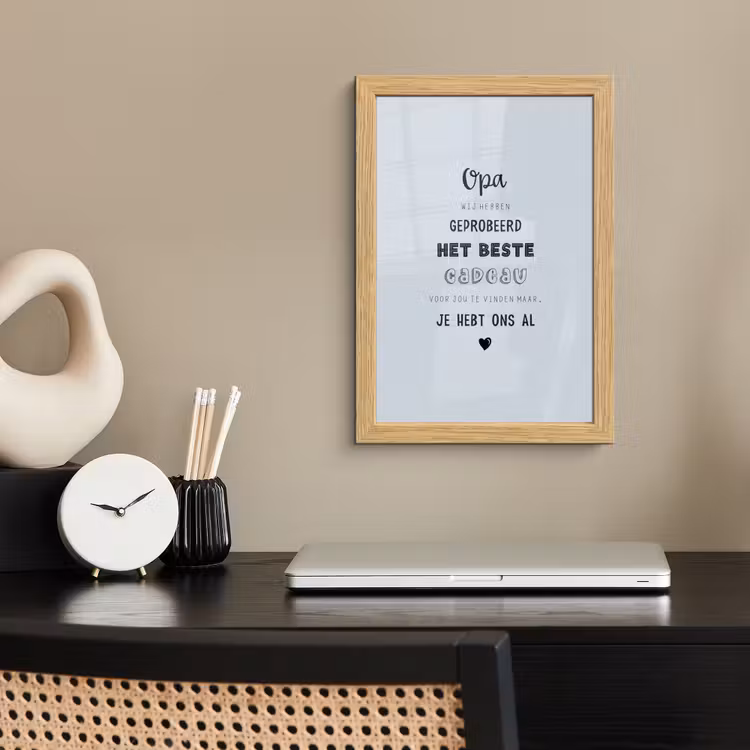 Poster met lijst - Vaderdag kados - Opa - Spreuken - Het beste cadeau - Quote — 2