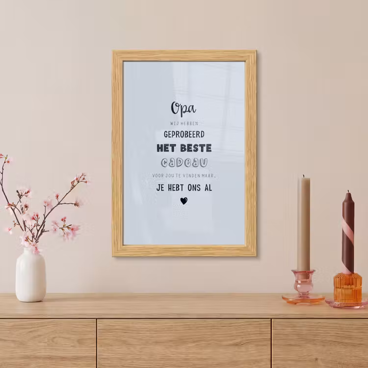 Poster met lijst - Vaderdag kados - Opa - Spreuken - Het beste cadeau - Quote — 5