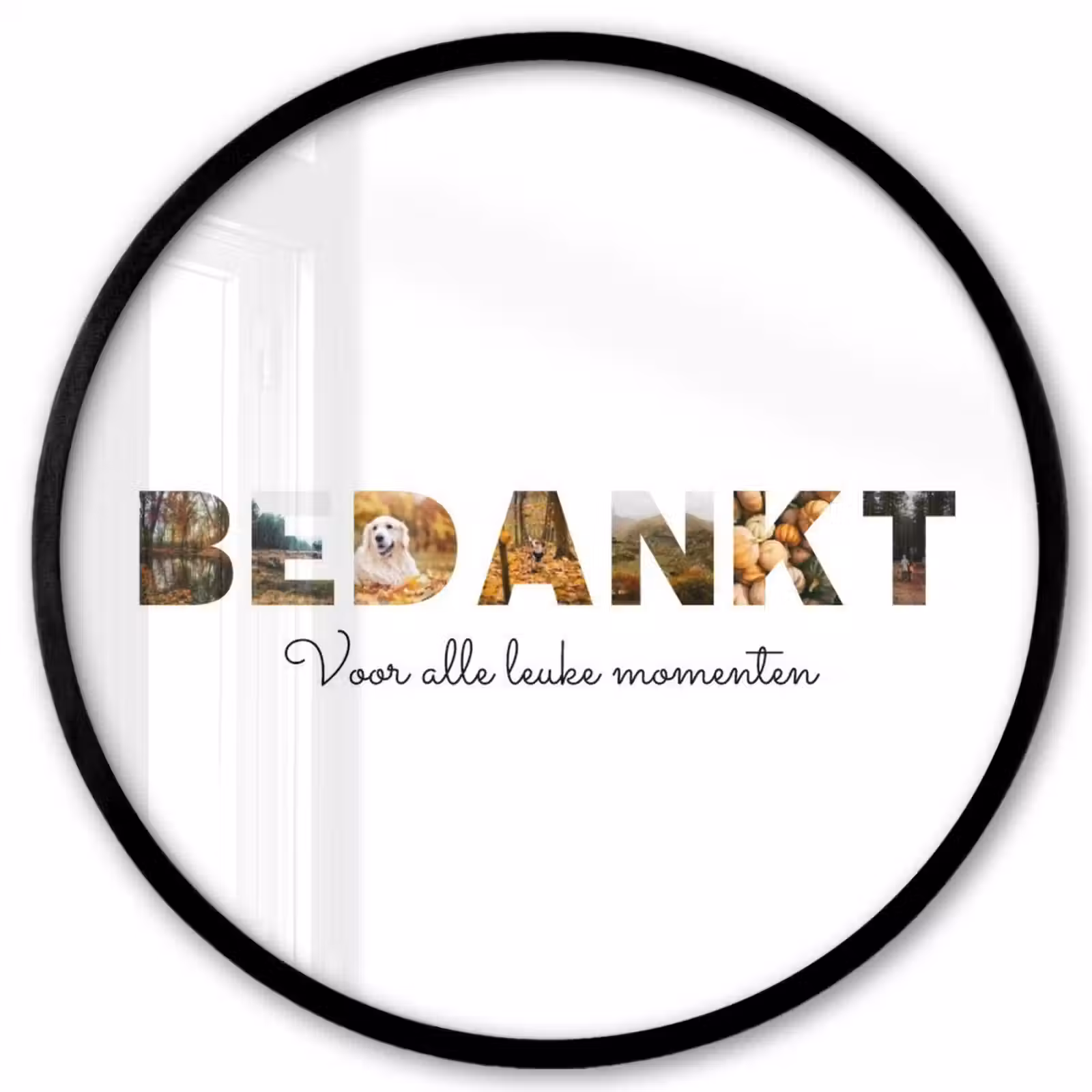 Gepersonaliseerde ronde fotolijst - Bedankt - Lettercollage — 1