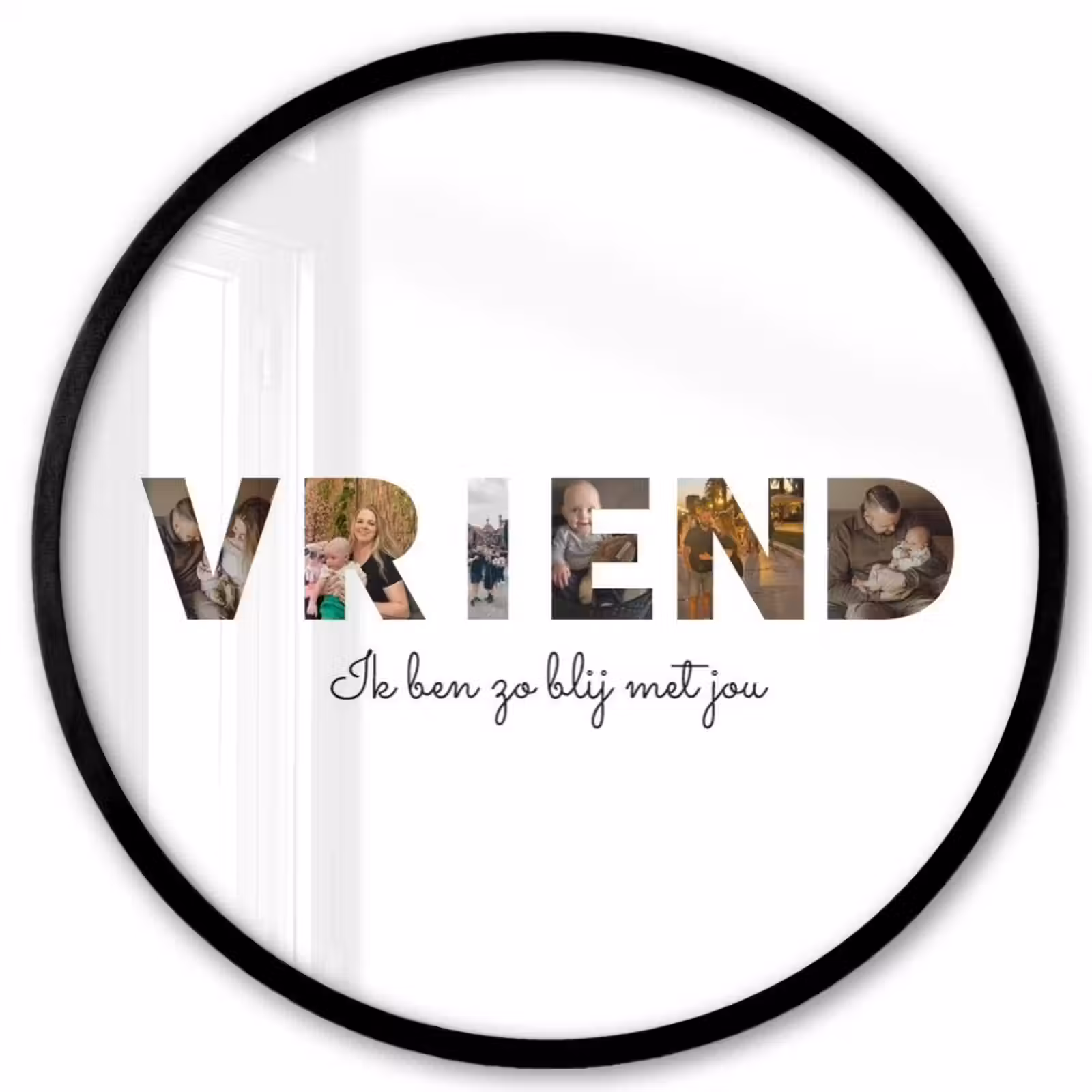 Gepersonaliseerde ronde fotolijst - Vriend - Lettercollage — 1