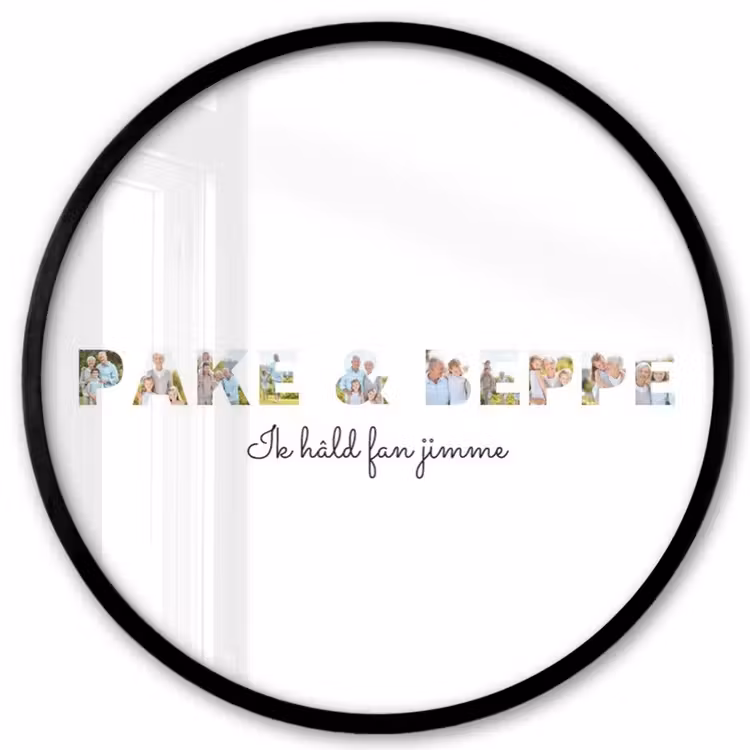 Gepersonaliseerde ronde fotolijst - Pake & Beppe - Lettercollage — 1