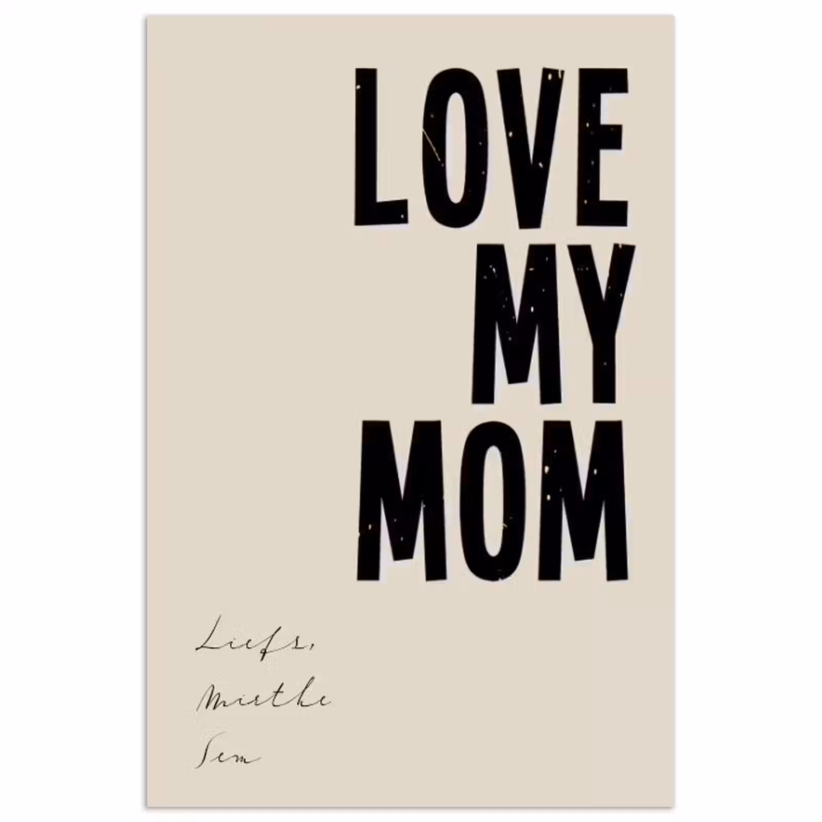 Gepersonaliseerde poster - Love My Mom — 1