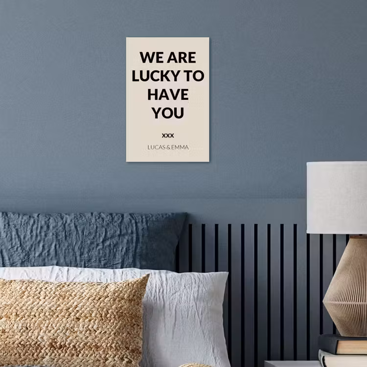 Gepersonaliseerde poster - We Are Lucky To Have You — 3