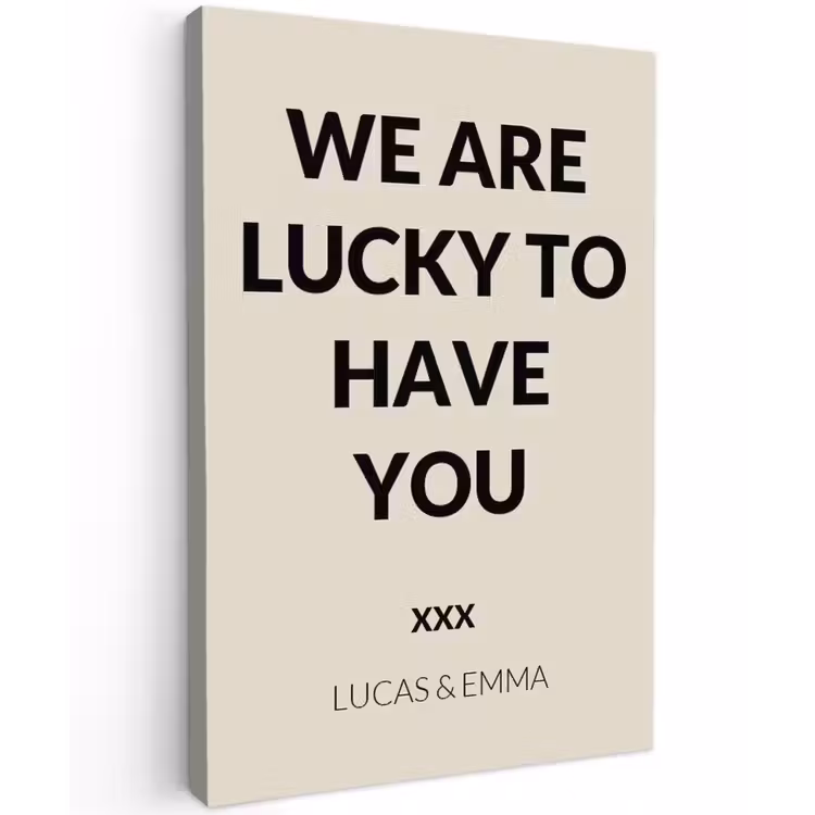 Gepersonaliseerd buiten canvas - We Are Lucky To Have You — 1