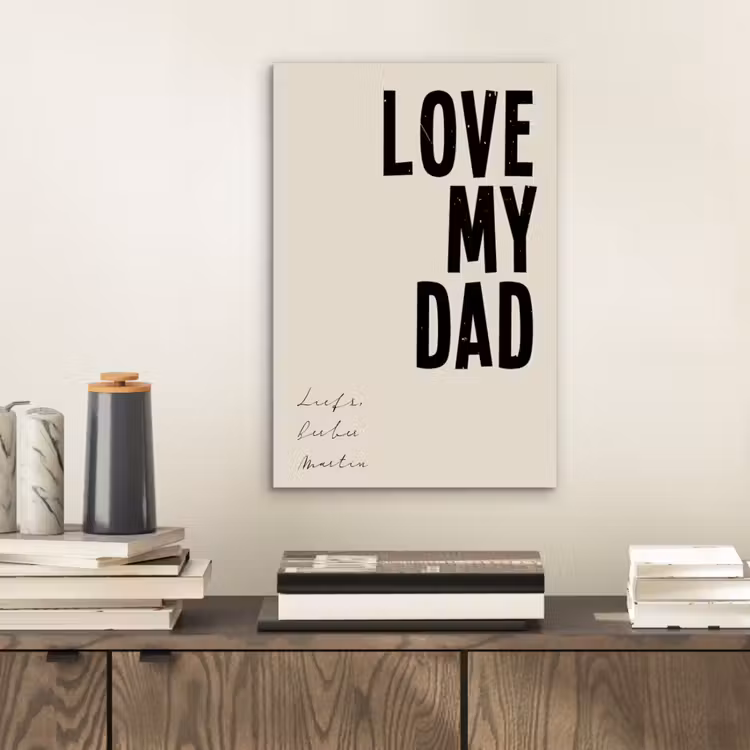 Aluminium schilderij - Love My Dad — 2