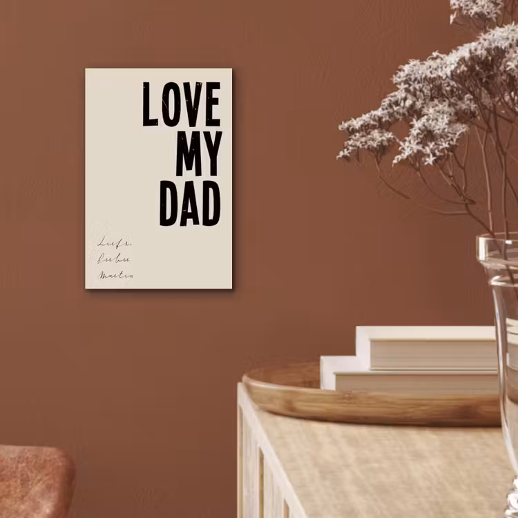 Aluminium schilderij - Love My Dad — 5