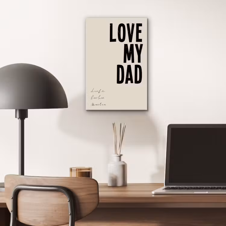 Aluminium schilderij - Love My Dad — 6