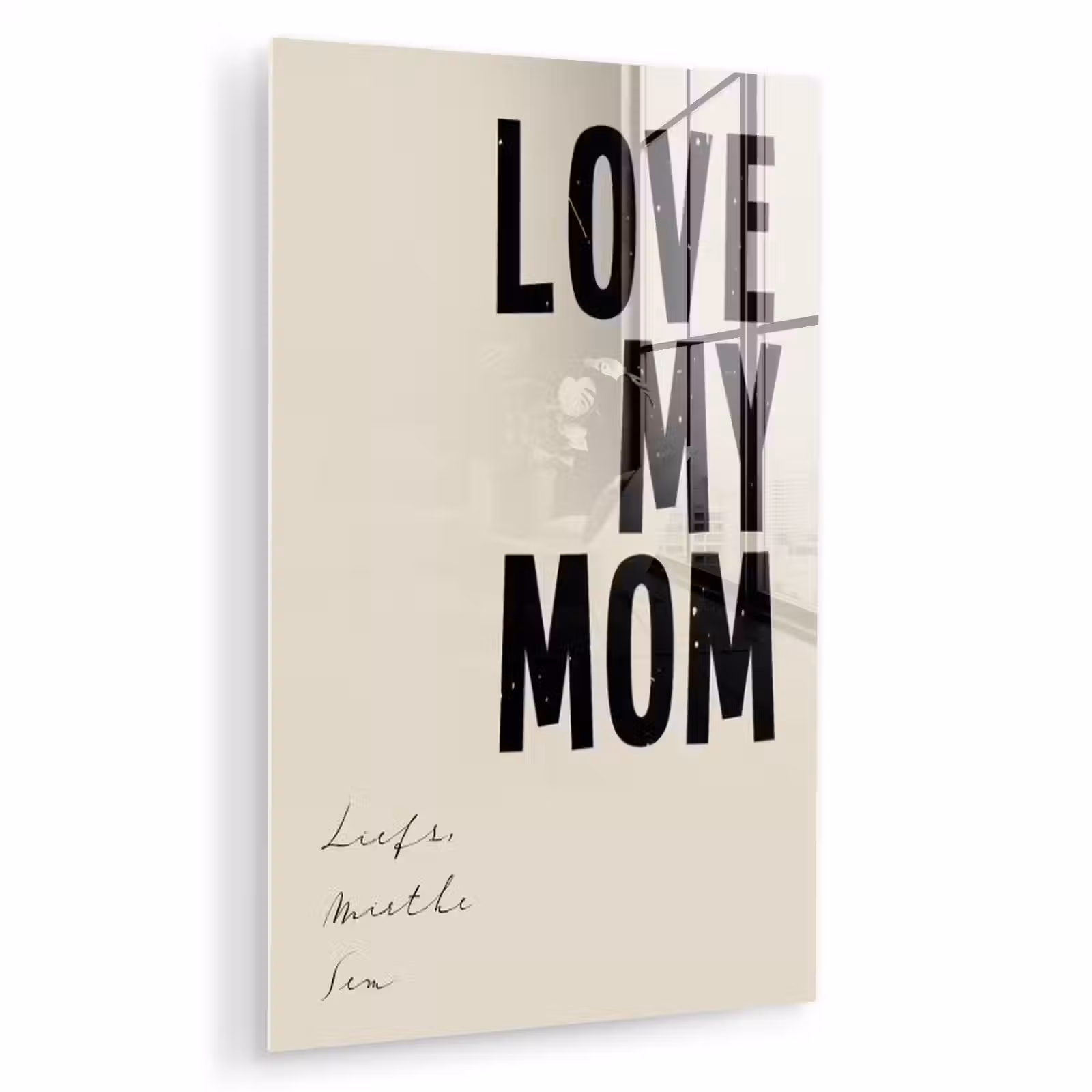 Gepersonaliseerd glas schilderij - Love My Mom — 1