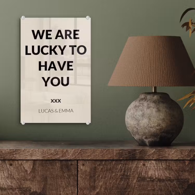 Gepersonaliseerd glas schilderij - We Are Lucky To Have You — 4
