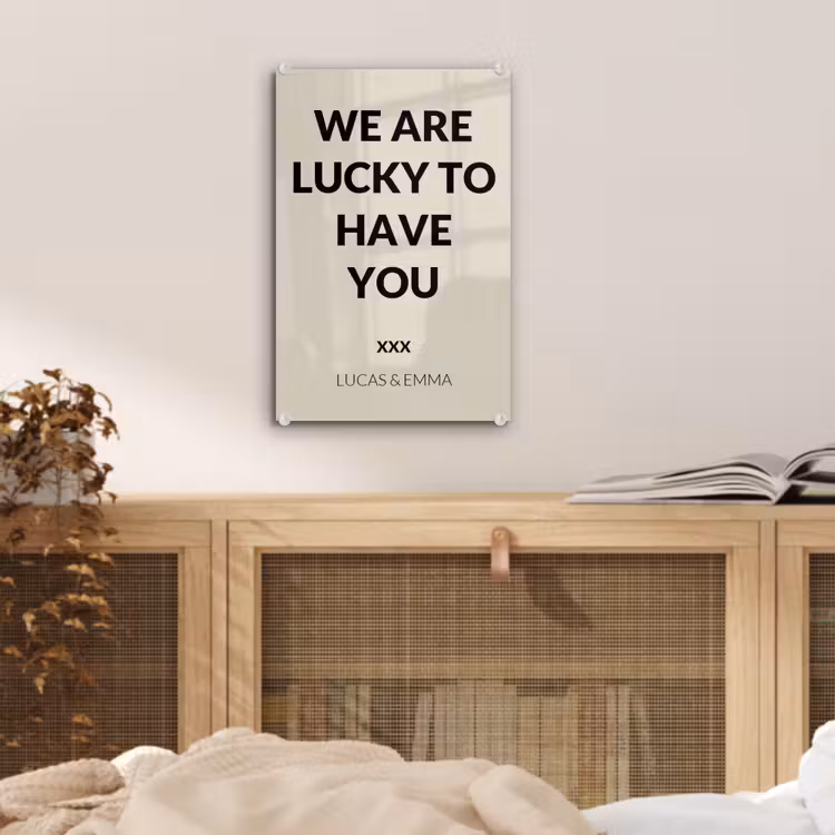 Gepersonaliseerd glas schilderij - We Are Lucky To Have You — 5