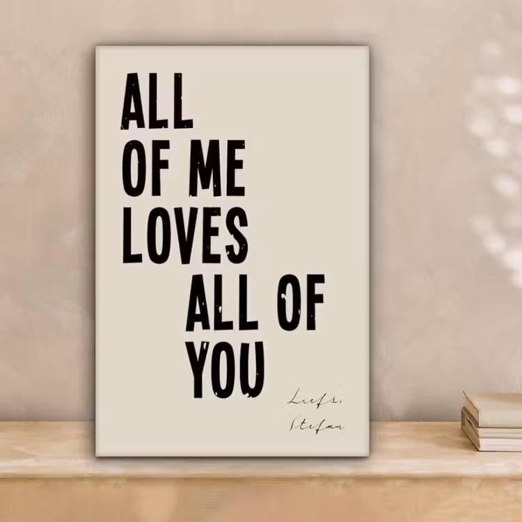 Gepersonaliseerd canvas schilderij - All Of Me Loves All Of You — 2
