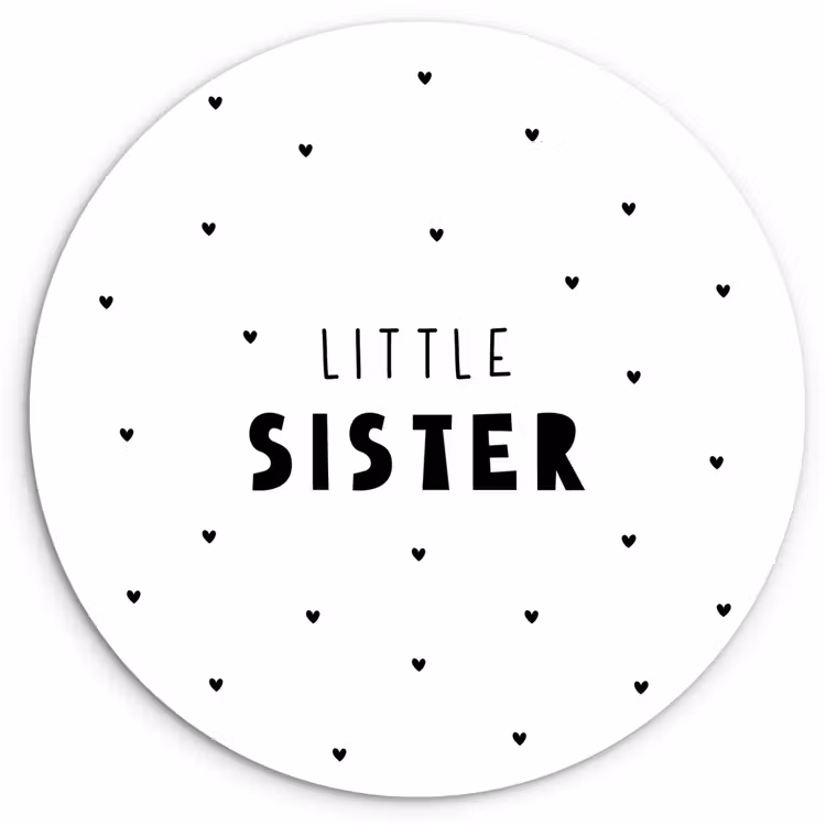 Muurcirkel - Meisjes - Zusje - Little sister - Spreuken - Quotes — 1