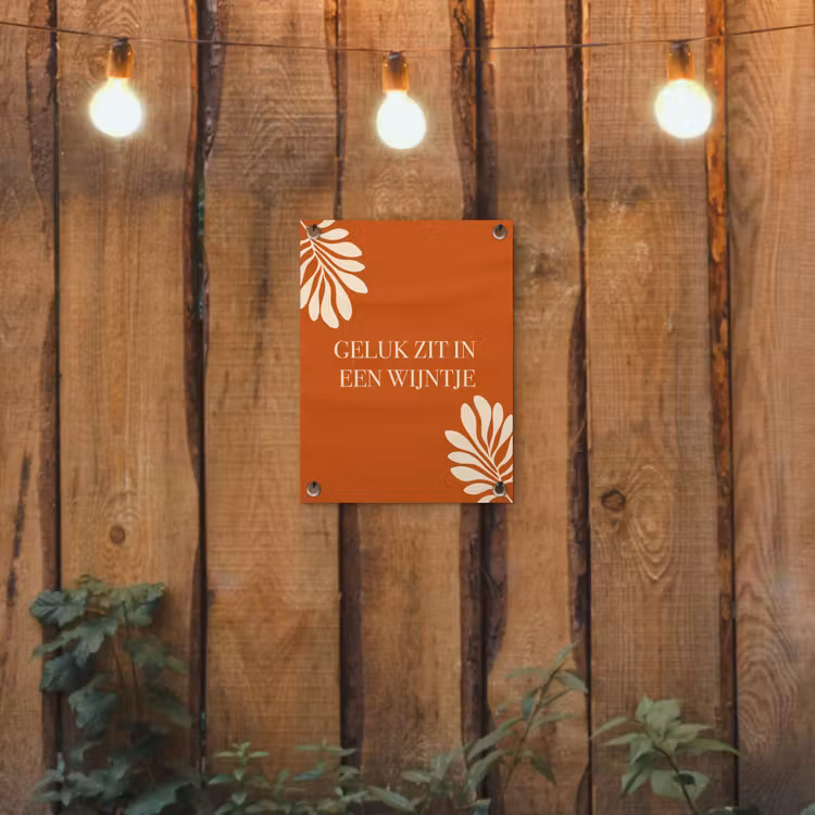 Tuinposter - Oranje - Wijntje - Quote — 2