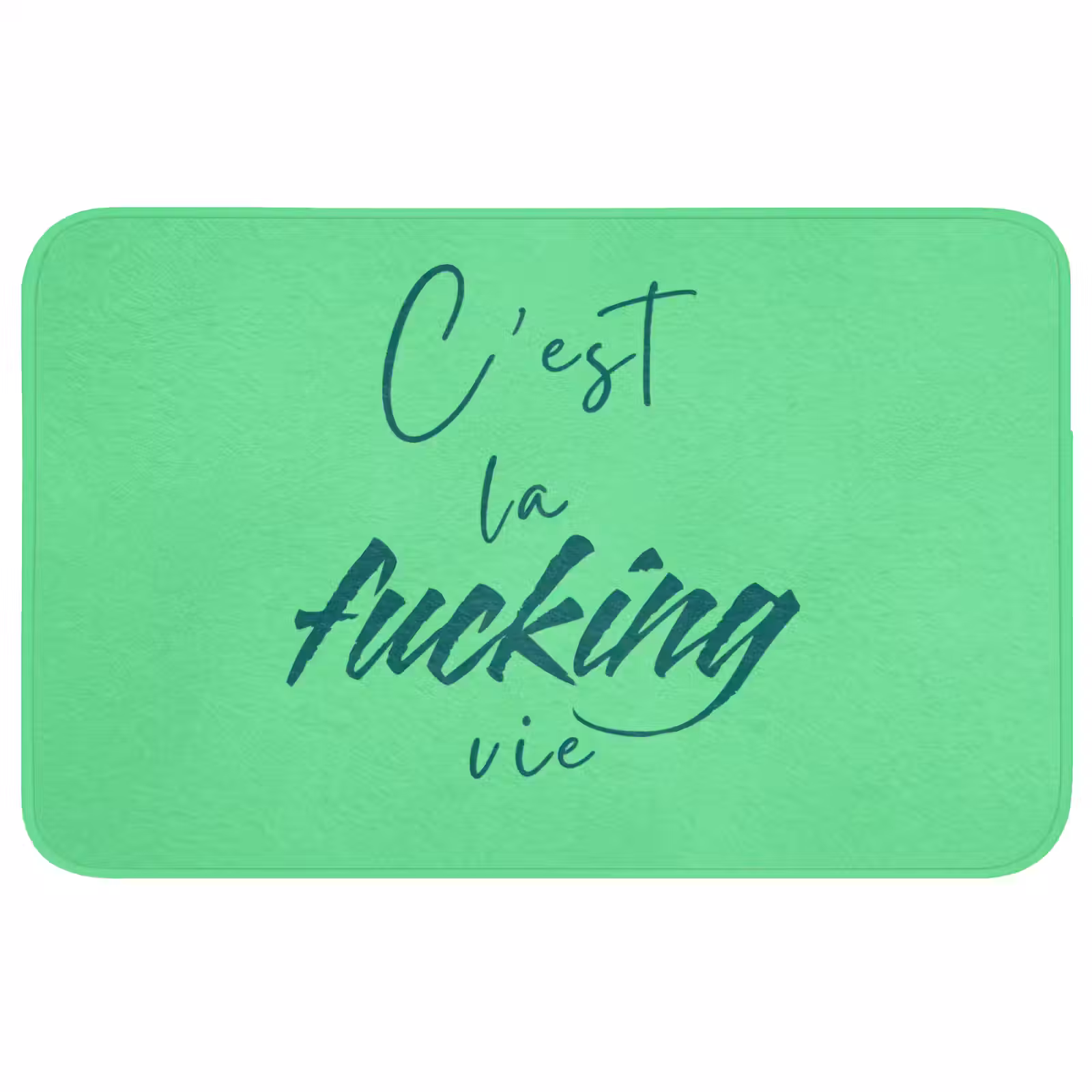 Badmat - c'est la fucking vie - Groen - Penseelstijl — 1