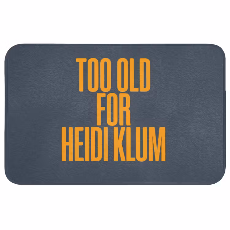 Badmat - Too old for heidi klum - Geel - Blauw — 1