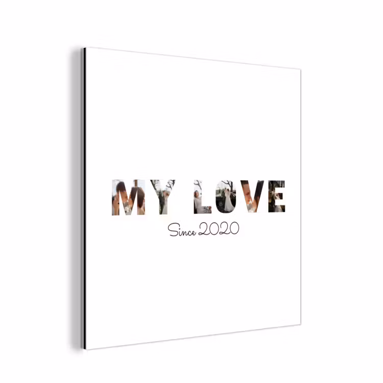 Aluminium schilderij - My Love - Lettercollage — 1