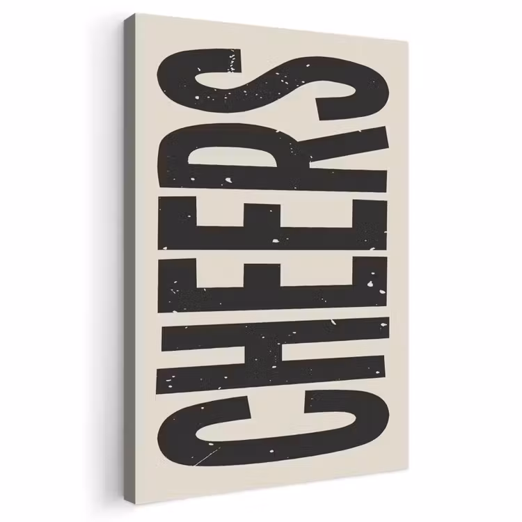Canvas schilderij - Cheers - Japandi - Zwart - Letters — 1