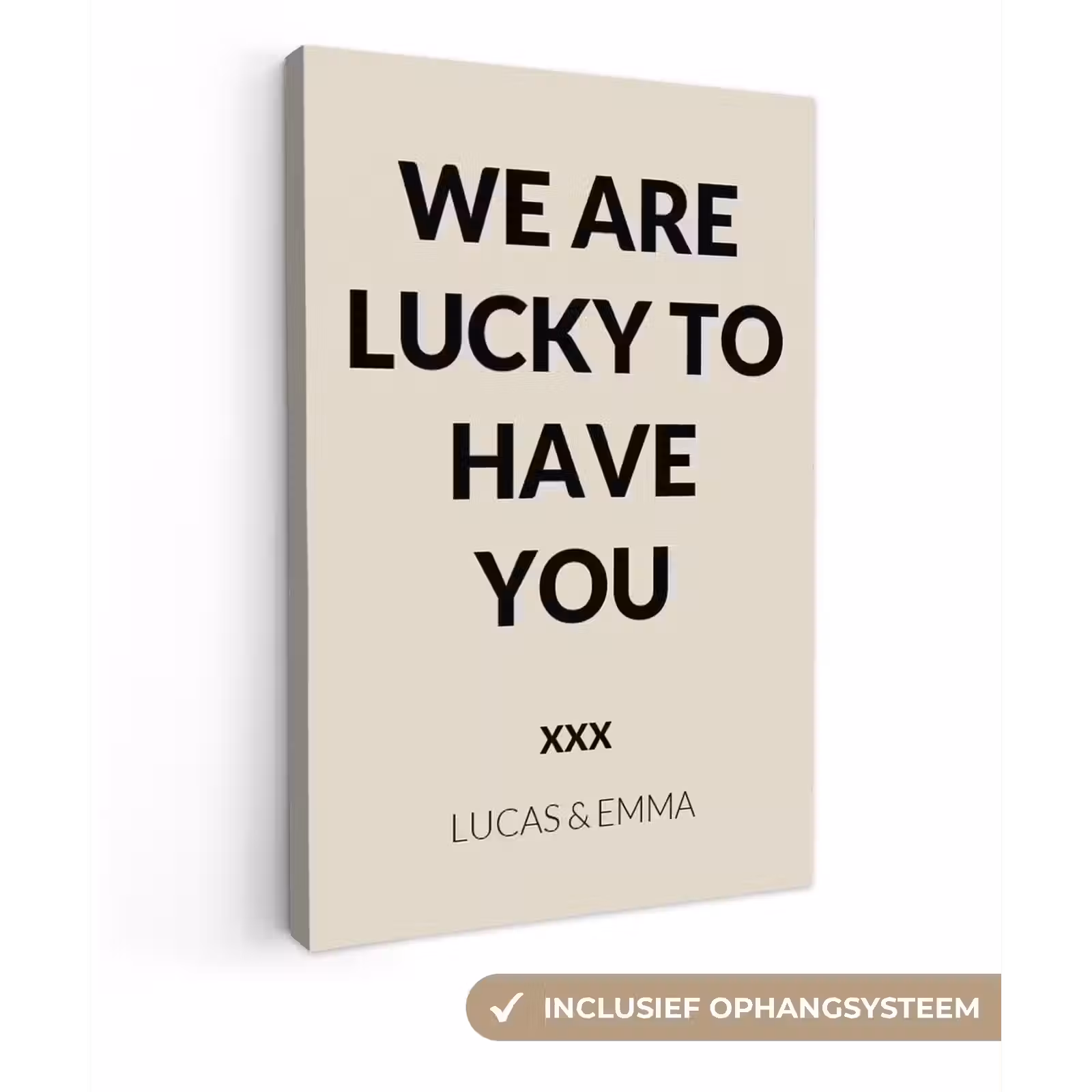 Gepersonaliseerd canvas schilderij - We Are Lucky To Have You — 1