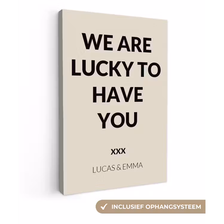 Gepersonaliseerd canvas schilderij - We Are Lucky To Have You — 1