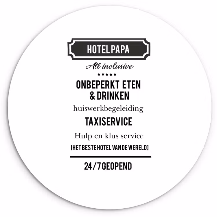 Muurcirkel - Spreuken - Hotel papa - Quotes - Vader — 1