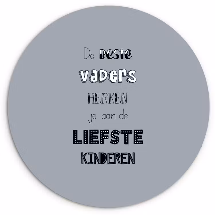 Muurcirkel - Vaderdag geschenk - Vader - Spreuken - De beste vaders - Quote — 1