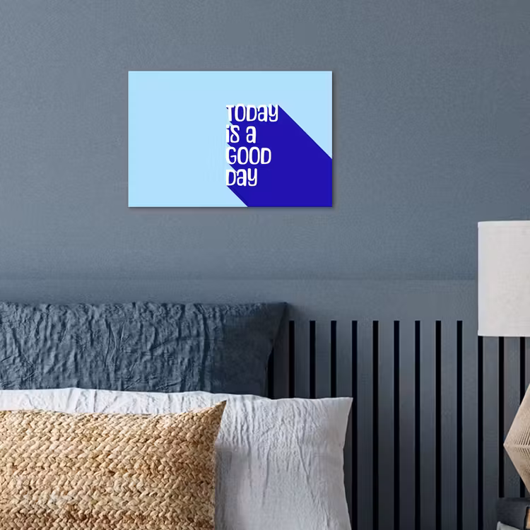 Poster - Today is a good day - Blauw - Schaduw — 3