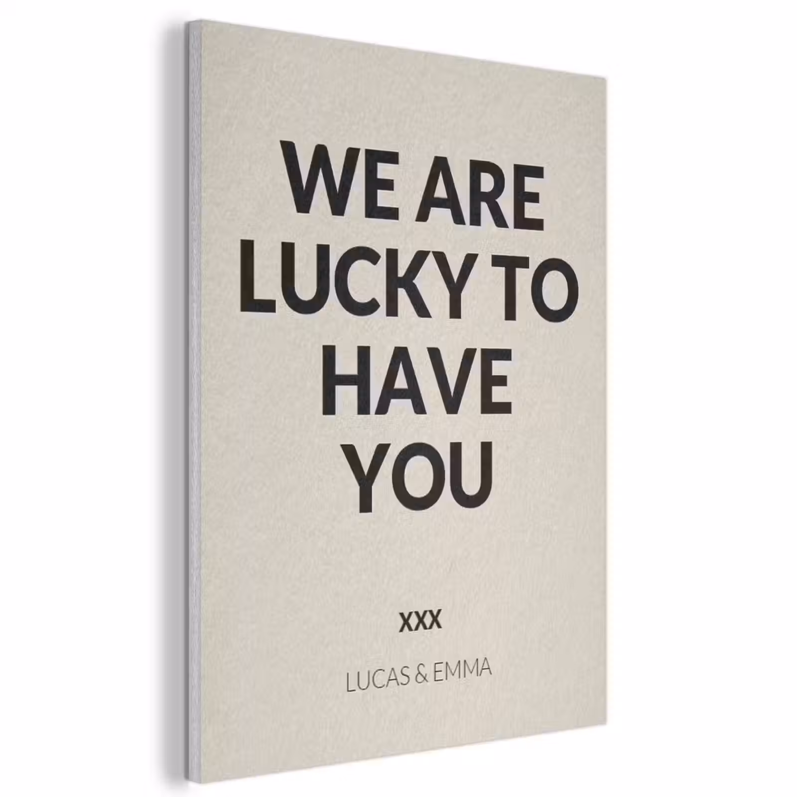 Akoestisch schilderij - We Are Lucky To Have You — 1